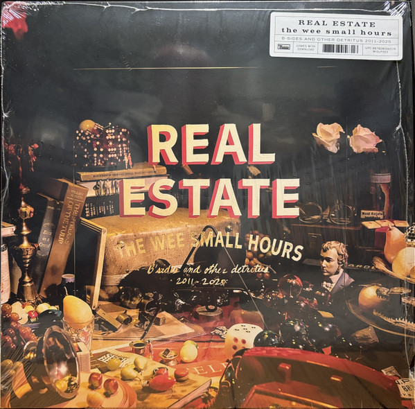 REAL ESTATE – REAL ESTATE – WEE SMALL HOURS: B-SID...