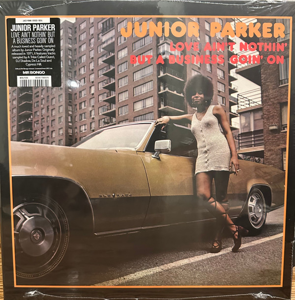 PARKER, JUNIOR – PARKER, JUNIOR – LOVE AIN'T NOTHIN' BUT...