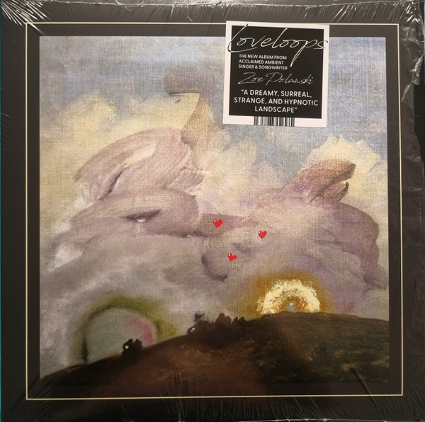 POLANSKI, ZOE – POLANSKI, ZOE – LOVELOOPS