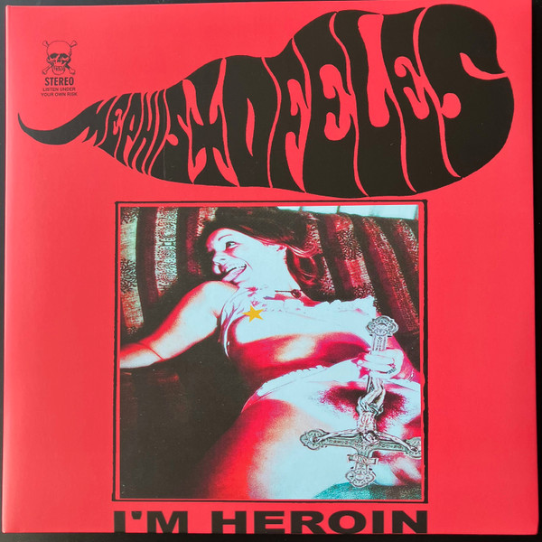 MEPHISTOFELES – MEPHISTOFELES – I'M HEROIN