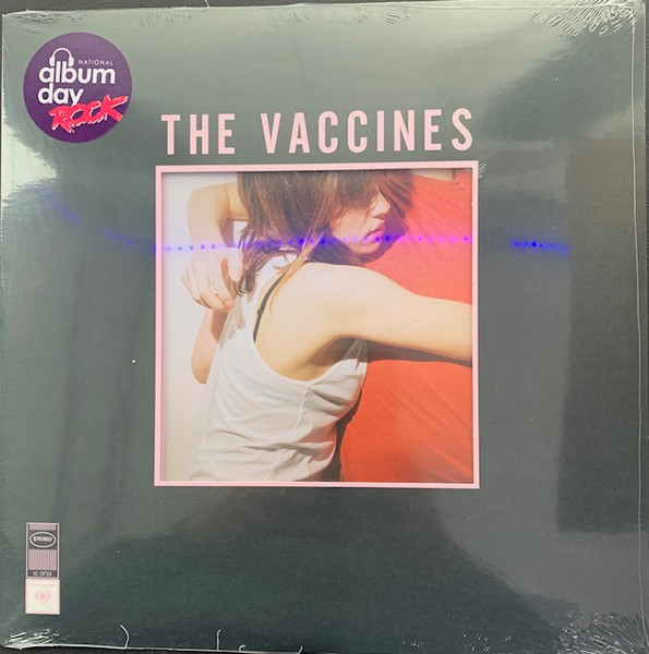 VACCINES, THE – VACCINES, THE – WHAT DID YOU EXPECT FR...