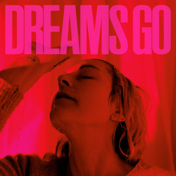 POLICA – POLICA – DREAMS GO