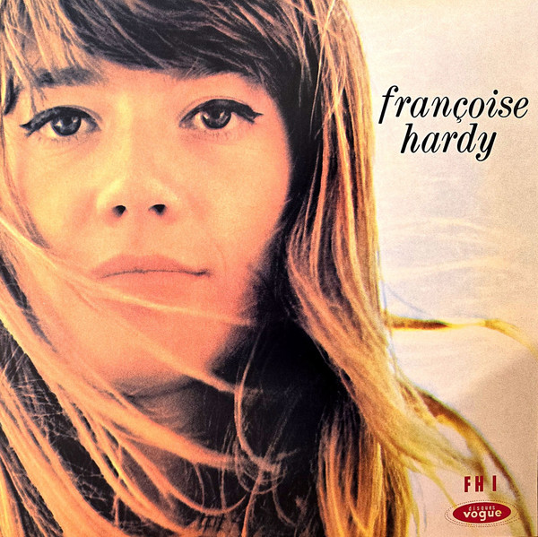 HARDY, FRANCOISE – HARDY, FRANCOISE – LE PREMIER BONHEUR DU ...