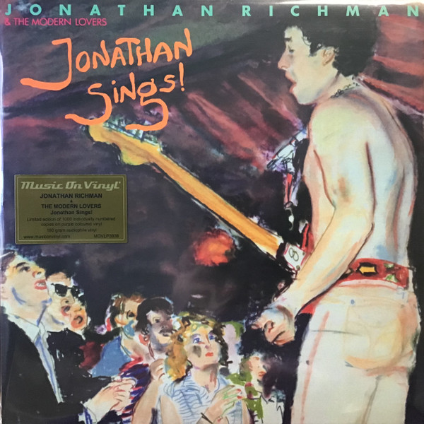 JONATHAN RICHMAN &... – JONATHAN RICHMAN &... – JONATHAN SINGS!
