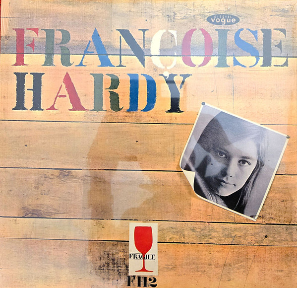 HARDY, FRANCOISE – HARDY, FRANCOISE – MON AMIE LA ROSE
