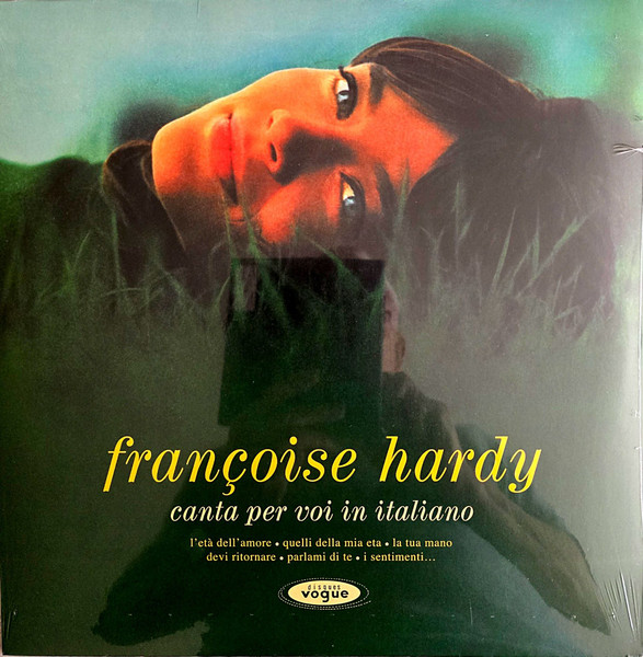 HARDY, FRANCOISE – HARDY, FRANCOISE – CANTA PER VOI IN ITALIANO