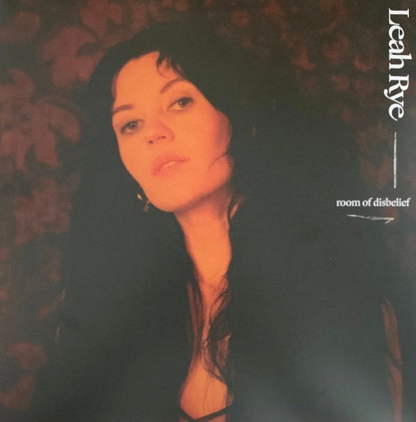 RYE, LEAH – RYE, LEAH – ROOM OF DISBELIEF