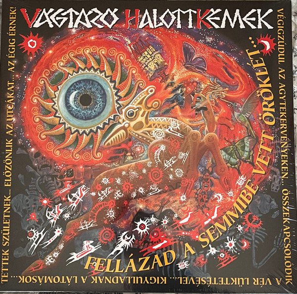 VHK – VHK – Fellázad a Semmibe Vett Öröklét (2LP)