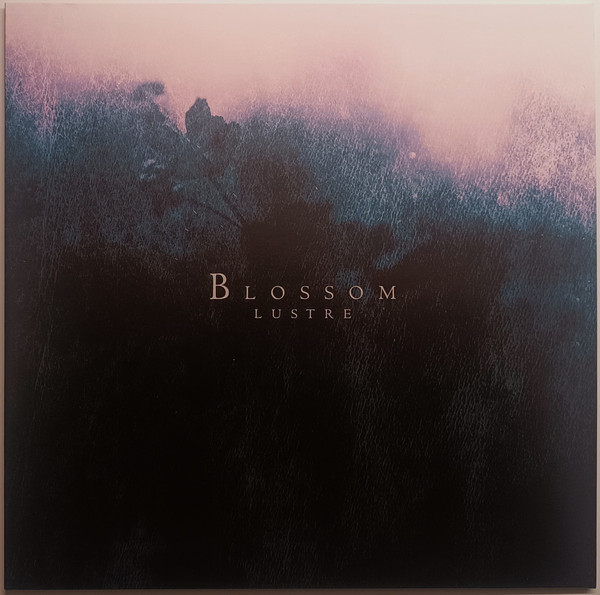 LUSTRE – LUSTRE – BLOSSOM