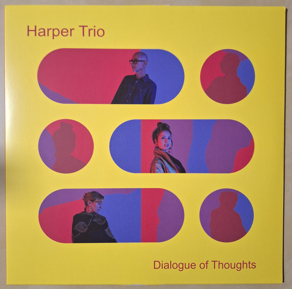 HARPER TRIO – HARPER TRIO – DIALOGUE OF THOUGHTS