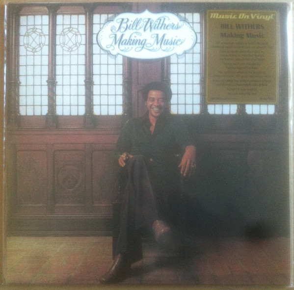 WITHERS, BILL – WITHERS, BILL – MAKING MUSIC