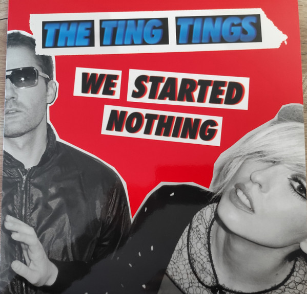 TING TINGS – TING TINGS – WE STARTED NOTHING