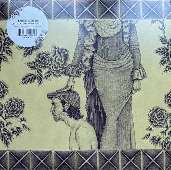 WATSON, PATRICK – WATSON, PATRICK – JE TE LAISSERAI DES MO...