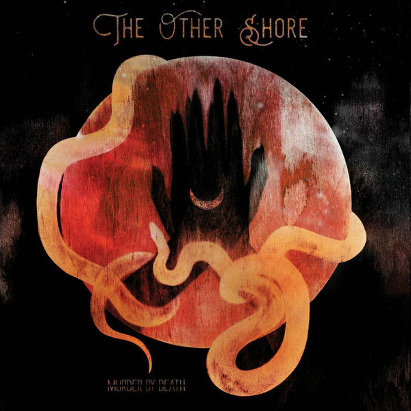 MURDER BY DEATH – MURDER BY DEATH – OTHER SHORE