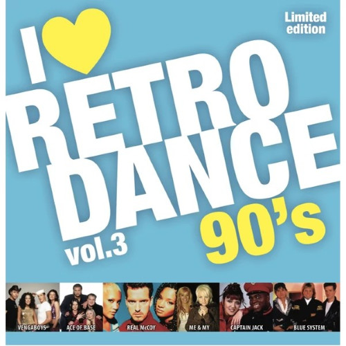 I LOVE RETRO DANCE 90's – VOL. 3