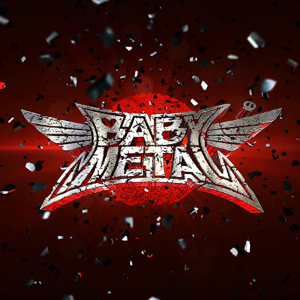BABYMETAL – BABYMETAL – BABYMETAL