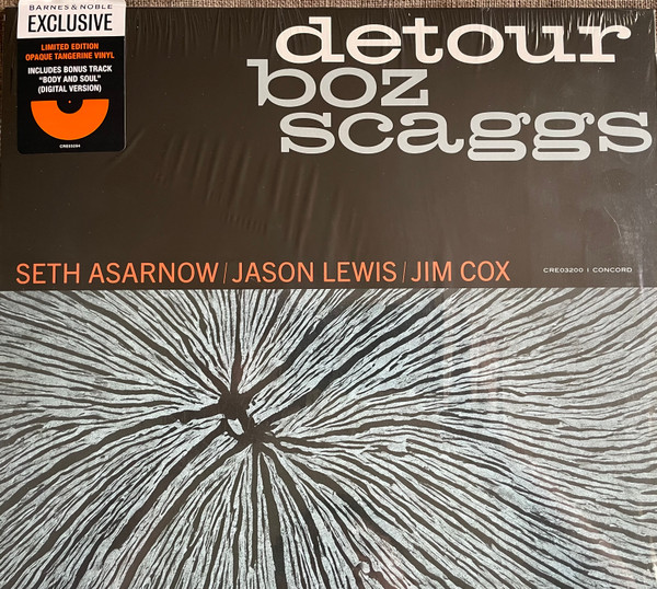 SCAGGS, BOZ – SCAGGS, BOZ – DETOUR