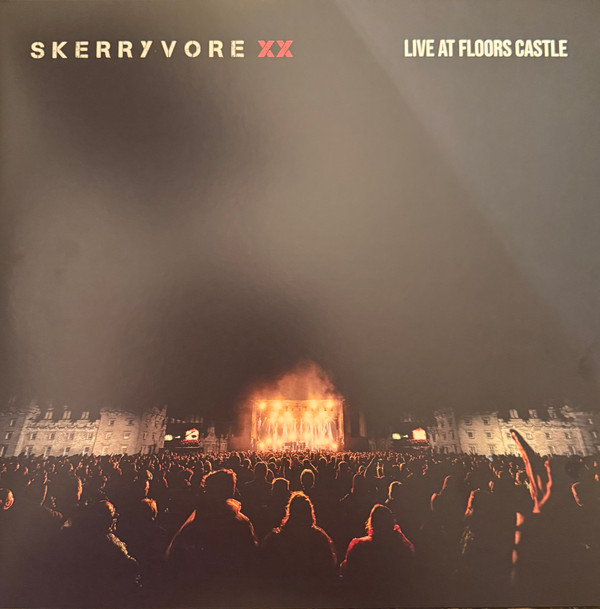 SKERRYVORE – SKERRYVORE – SKERRYVORE XX - LIVE A...