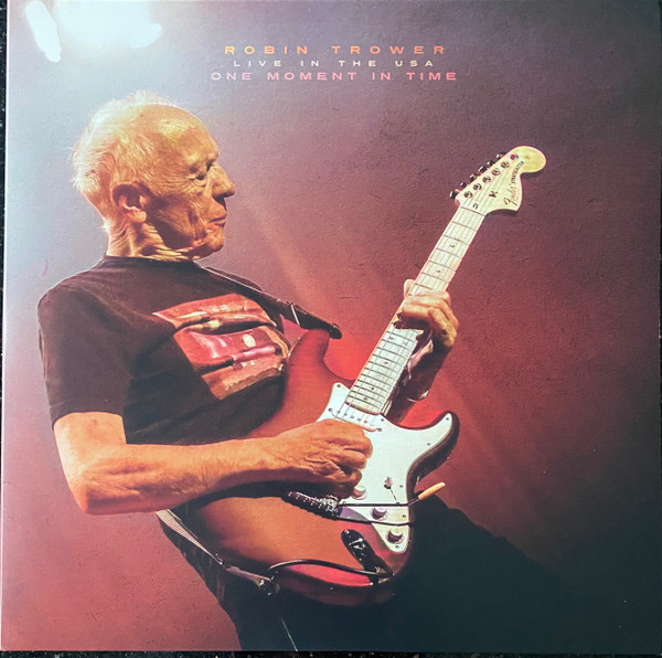 TROWER, ROBIN – TROWER, ROBIN – ONE MOMENT IN TIME - L...