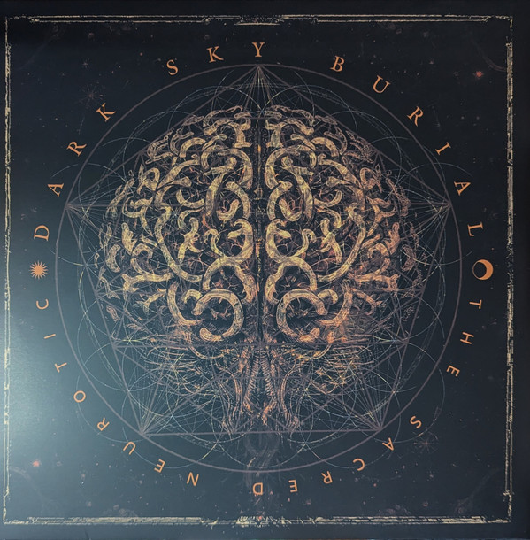 DARK SKY BURIAL – DARK SKY BURIAL – SACRED NEUROTIC