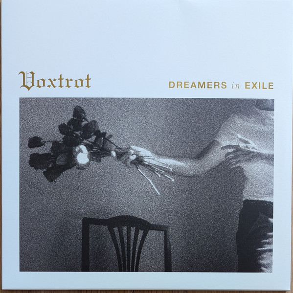 VOXTROT – VOXTROT – DREAMERS IN EXILE