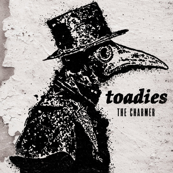 TOADIES – TOADIES – CHARMER