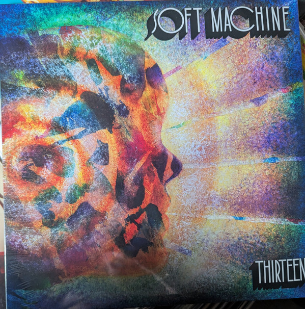 SOFT MACHINE – SOFT MACHINE – THIRTEEN