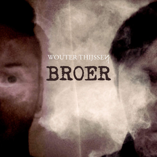 THIJSSEN, WOUTER – THIJSSEN, WOUTER – BROER