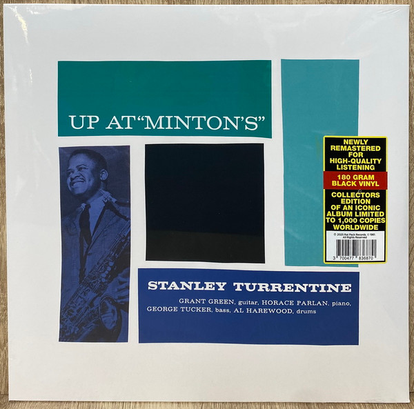 TURRENTINE, STANLEY – TURRENTINE, STANLEY – UP AT "MINTON'S", VOL. 1
