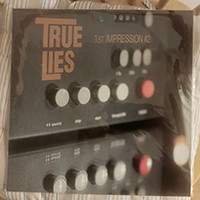 TRUE LIES – TRUE LIES – 1ST IMPRESSION NO2