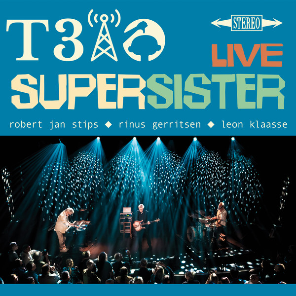 SUPERSISTER – SUPERSISTER – T3IO