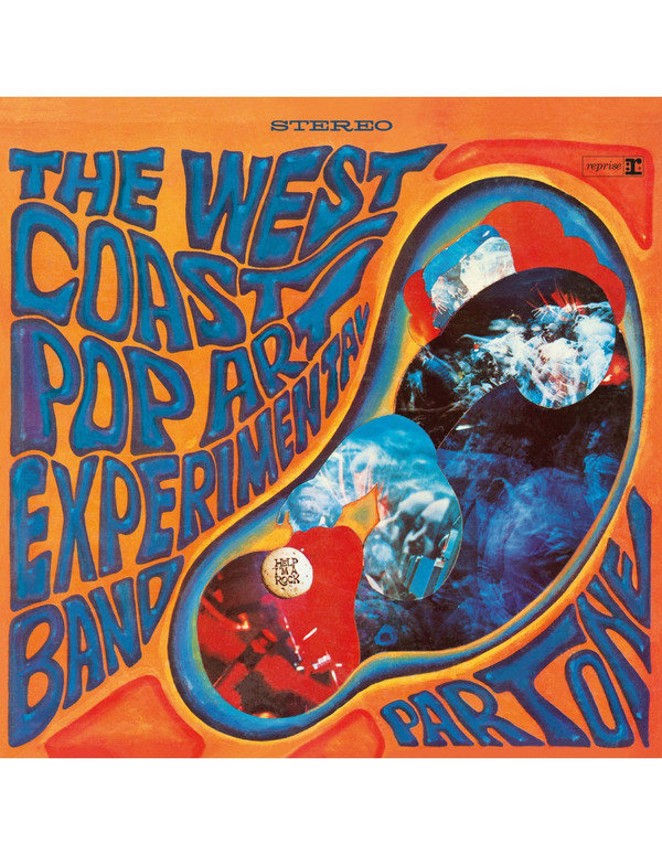 WEST COAST POP ART EXPERI – WEST COAST POP ART EXPERI – PART ONE