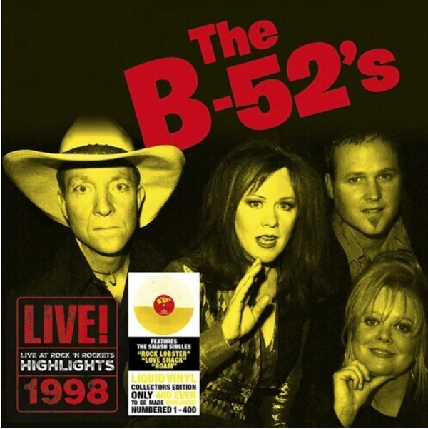 B-52'S – B-52'S – LIVE AT ROCK 'N ROCKET...
