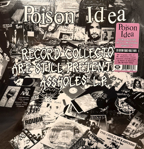 POISON IDEA – POISON IDEA – RECORD COLLECTORS ARE ...