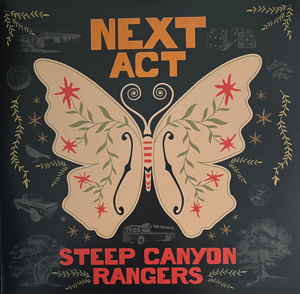 STEEP CANYON RANGERS – STEEP CANYON RANGERS – NEXT ACT