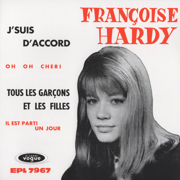 HARDY, FRANCOISE – HARDY, FRANCOISE – 7-J'SUIS D'ACCORD / TO...