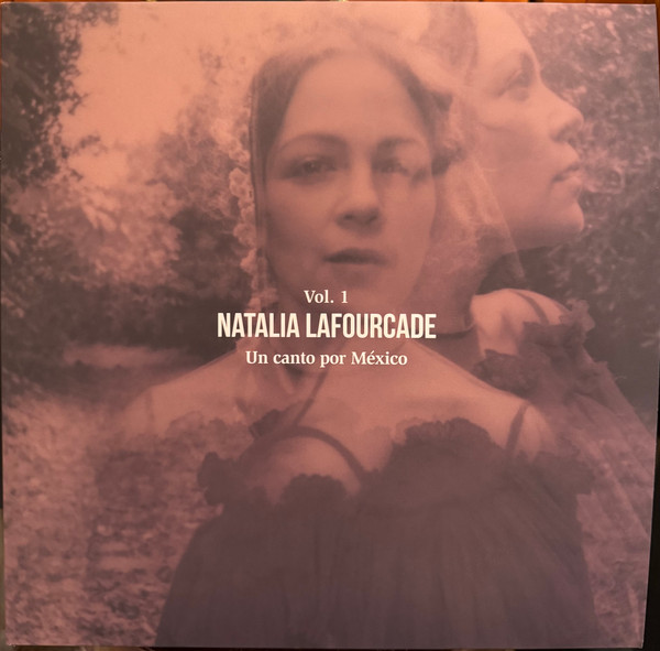 LAFOURCADE, NATALIA – LAFOURCADE, NATALIA – UN CANTO POR MEXICO, V...