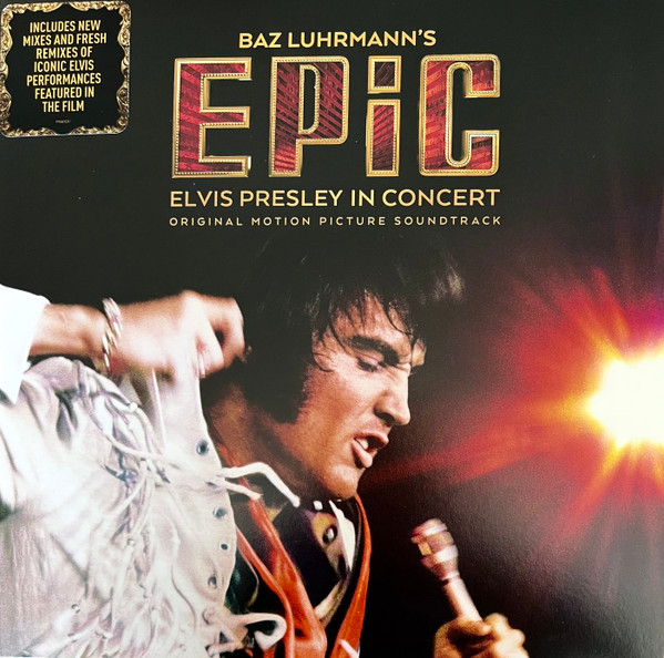 PRESLEY, ELVIS – PRESLEY, ELVIS – EPIC: ELVIS PRESLEY IN...