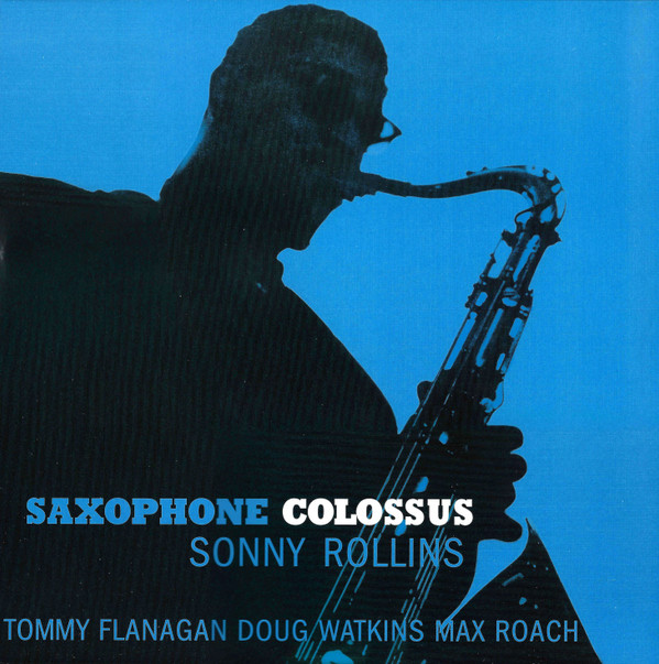 ROLLINS, SONNY – ROLLINS, SONNY – SAXOPHONE COLOSSUS LTD.AUDIOPHILE EDITION/DMM-MASTERING/180GR./MONO