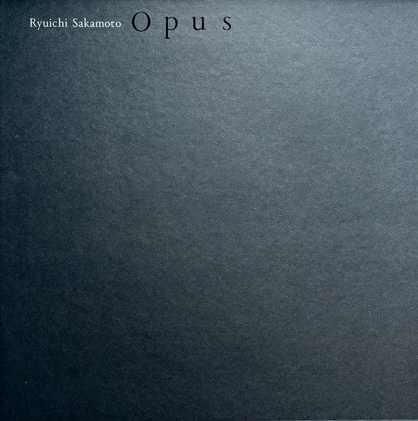 SAKAMOTO, RYUICHI – SAKAMOTO, RYUICHI – OPUS