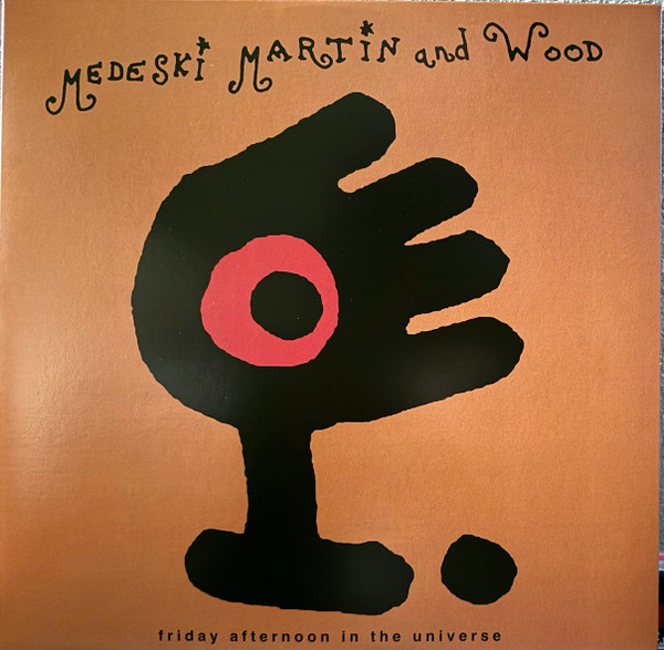 MEDESKI, MARTIN & ... – MEDESKI, MARTIN & ... – FRIDAY AFTERNOON IN TH...