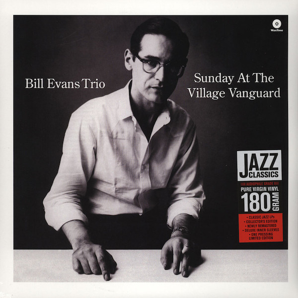 BILL EVANS TRIO – BILL EVANS TRIO – SUNDAY AT THE VILLAGE ... .. VILLAGE VANGUARD / 180GR.