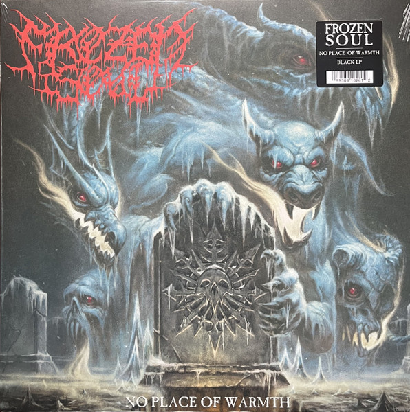 FROZEN SOUL – FROZEN SOUL – NO PLACE OF WARMTH