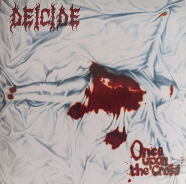 DEICIDE – DEICIDE – ONCE UPON THE CROSS