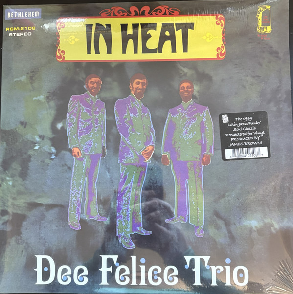 DEE FELICE TRIO – DEE FELICE TRIO – IN HEAT