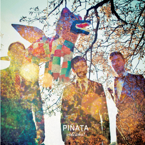 VOLCANO! – VOLCANO! – PINATA