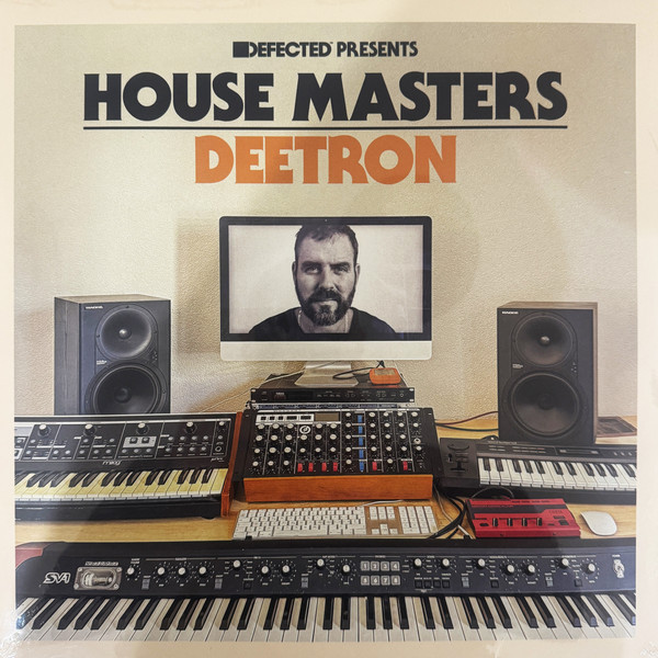 DEETRON – DEETRON – DEFECTED PRESENTS HOUS...