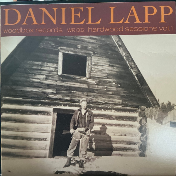 LAPP, DANIEL – LAPP, DANIEL – HARDWOOD SESSIONS, VOL. 1