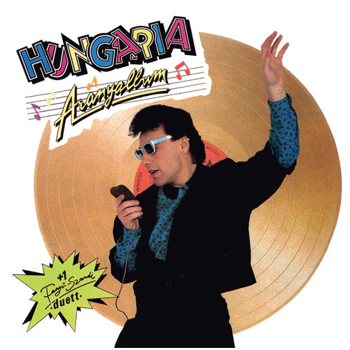 HUNGÁRIA – HUNGÁRIA – ARANYALBUM