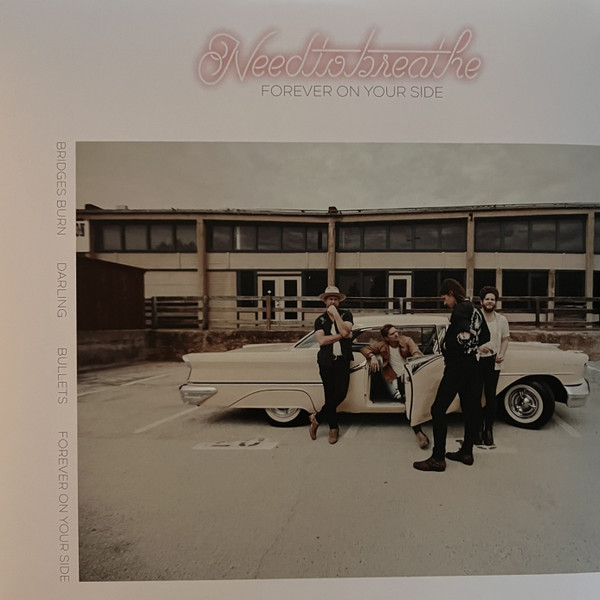 NEEDTOBREATHE – NEEDTOBREATHE – FOREVER ON YOUR SIDE (...